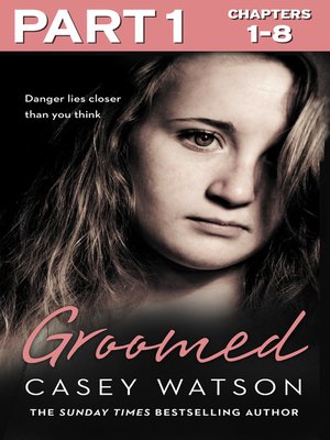cover image of Groomed, Part 1 of 3